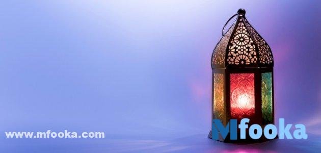 العشر الأواخر من رمضان .. فضلها والأعمال المستحبة العشر الأواخر من رمضان