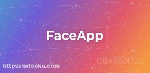 تحميل برنامج Face app مدفوع